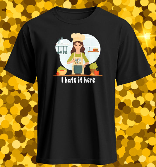 I hate it here - female - Shirt