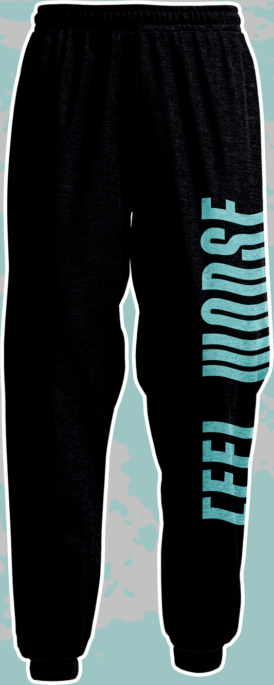 FEEL WORSE - Sweat pants