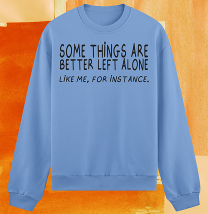Alone - Crewneck Sweatshirt