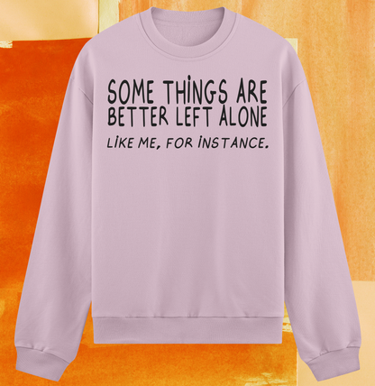 Alone - Crewneck Sweatshirt