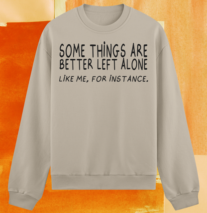 Alone - Crewneck Sweatshirt