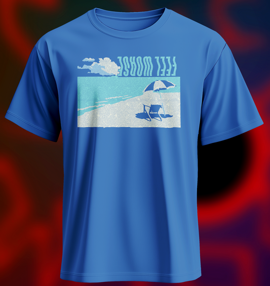 FEEL WORSE - Beach Shirt