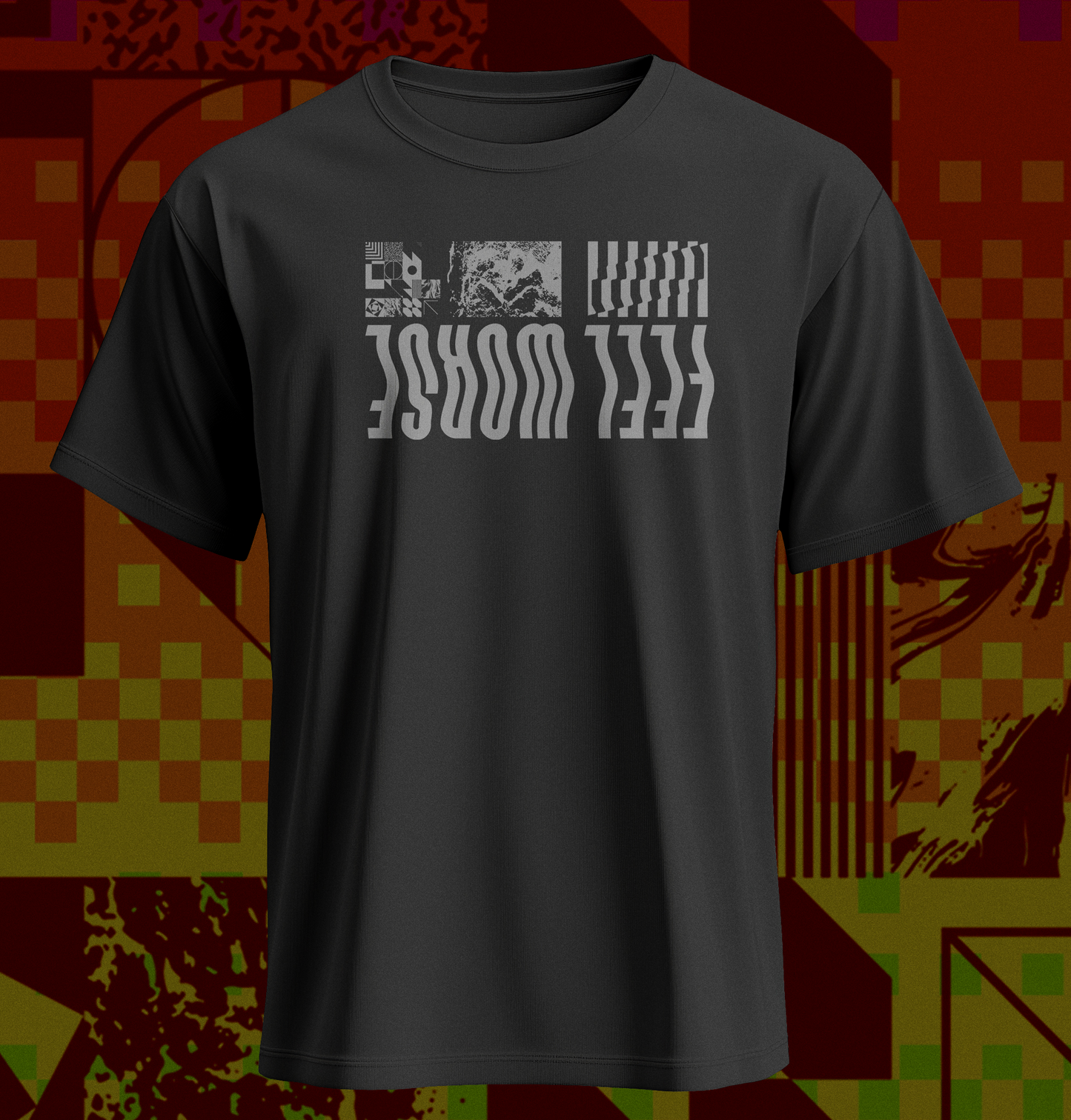 Feel Worse - Upside Down Shirt