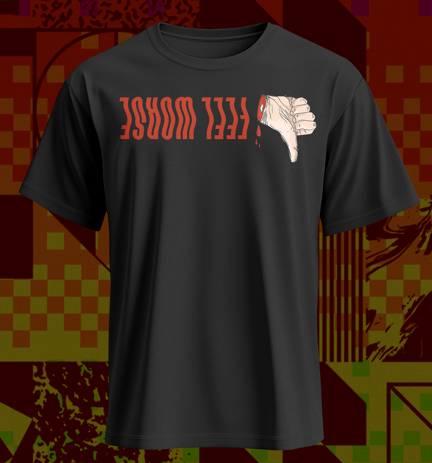 Feel Worse - Thumbs Down Shirt