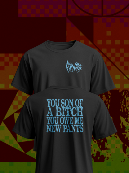 Feel Worse - Pants Shirt